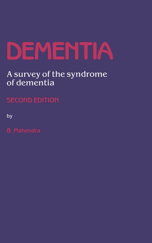 Dementia by B Mahendra ISBN 9789401079280