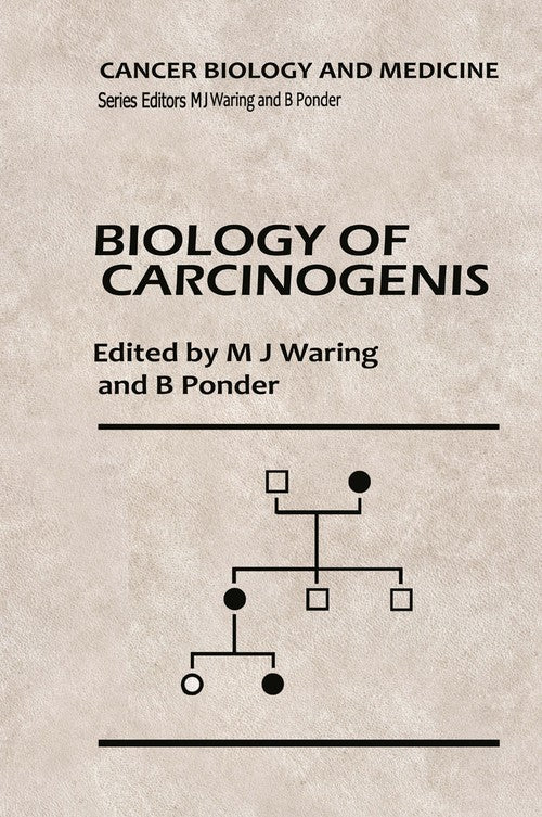 Biology of Carcinogenesis by Mj Waring | ISBN-13 9789401079426