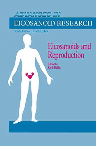 Eicosanoids and Reproduction by K Hillier | ISBN-13 9789401079433