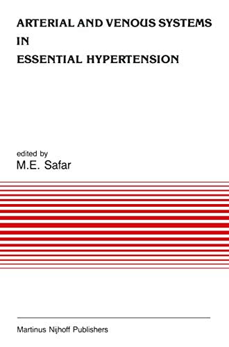 Arterial and Venous Systems in Essential Hypertension by Gm London | ISBN-13 9789401079839