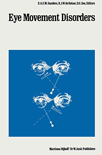 Eye Movement Disorders by Eacm Sanders | ISBN-13 9789401079891
