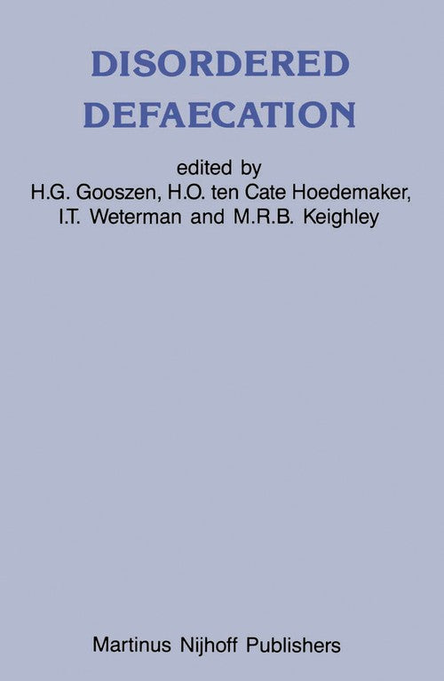Disordered Defaecation by Hg Gooszen | ISBN-13 9789401079983