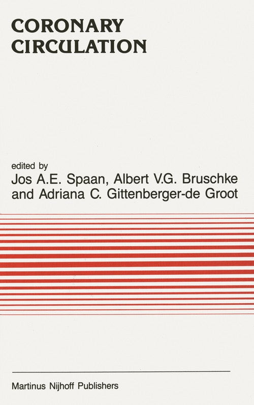 Coronary Circulation by Ja Spaan | ISBN-13 9789401080132