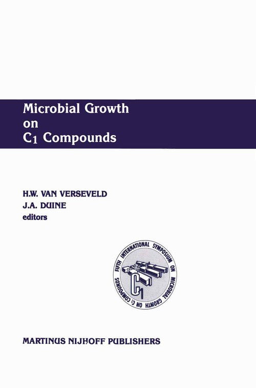 Microbial Growth on C1 Compounds by Hw Verseveld | ISBN-13 9789401080828