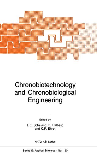 Chronobiotechnology and Chronobiological Engineering by Le Scheving | ISBN-13 9789401080866