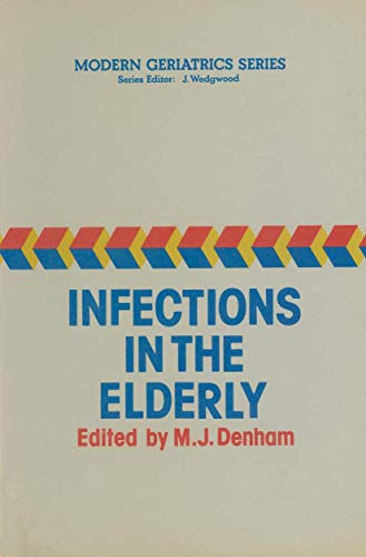 Infections in the Elderly by Mj Denham | ISBN-13 9789401083348