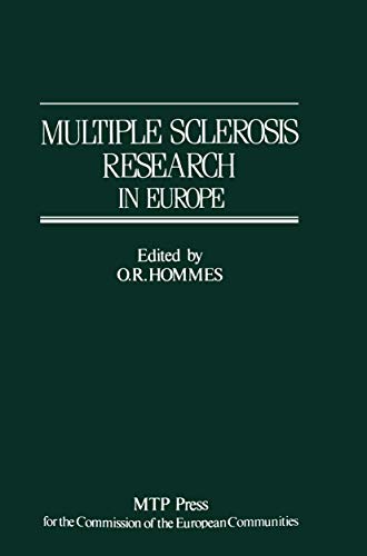 Multiple Sclerosis Research in Europe by Or Hommes | ISBN-13 9789401083386