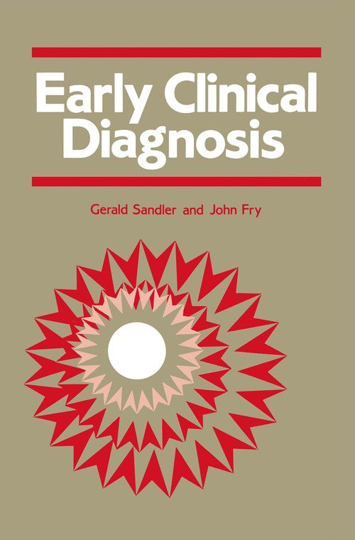 Early Clinical Diagnosis by G Sandler | ISBN-13 9789401083409