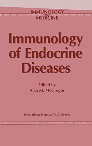 Immunology of Endocrine Diseases by Am Mcgregor | ISBN-13 9789401083522