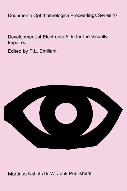 Development of Electronic Aids for the Visually Impaired by Pl Emiliani | ISBN-13 9789401084024