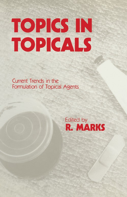 Topics in Topicals by R Marks | ISBN-13 9789401086738