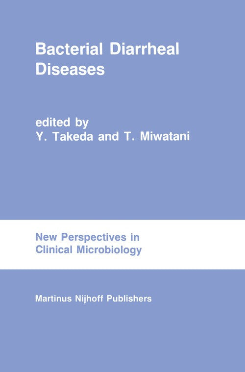 Bacterial Diarrheal Diseases by Y Takeda | ISBN-13 9789401087094
