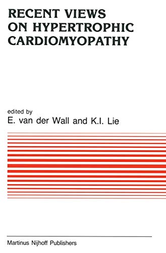 Recent Views on Hypertrophic Cardiomyopathy by E Van Der Wall | ISBN-13 9789401087117