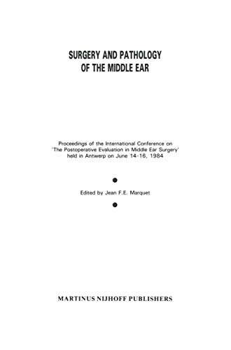 Surgery and Pathology of the Middle Ear by Jean Fe Marquet | ISBN-13 9789401087155