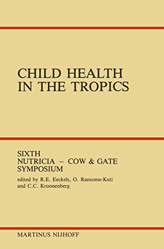 Child Health in the Tropics by Re Eeckels | ISBN-13 9789401087193