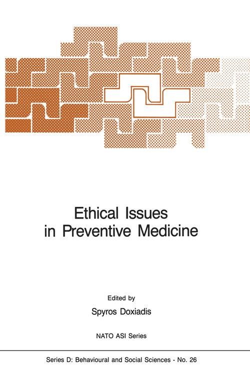 Ethical Issues in Preventive Medicine by S Doxiadis
