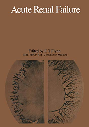 Acute Renal Failure by Ct Flynn | ISBN-13 9789401090810