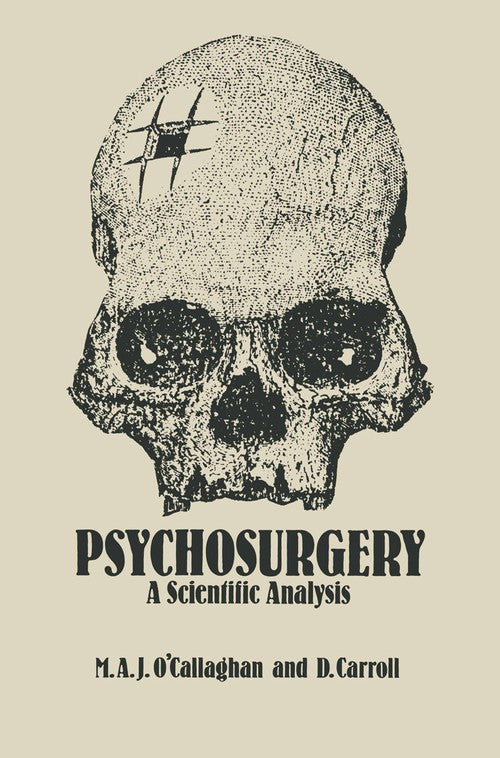 Psychosurgery by Ma O'callaghan | ISBN-13 9789401097055