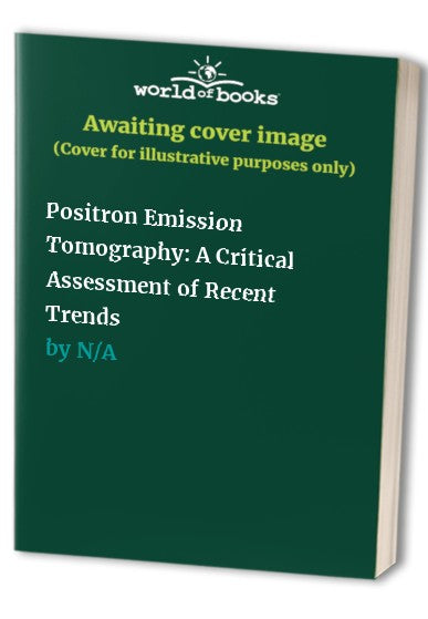 Positron Emission Tomography by Balazs Gulyas | ISBN-13 9789401149976