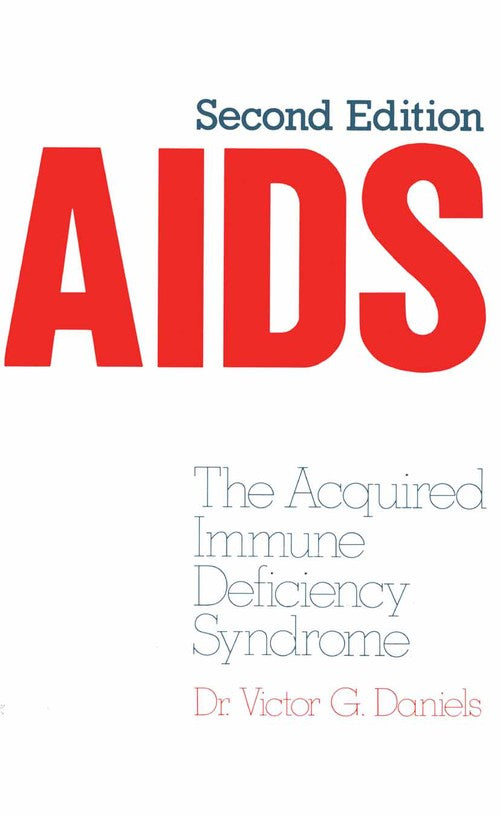 AIDS by Vg Daniels | First Edition | ISBN-13 9789401158923