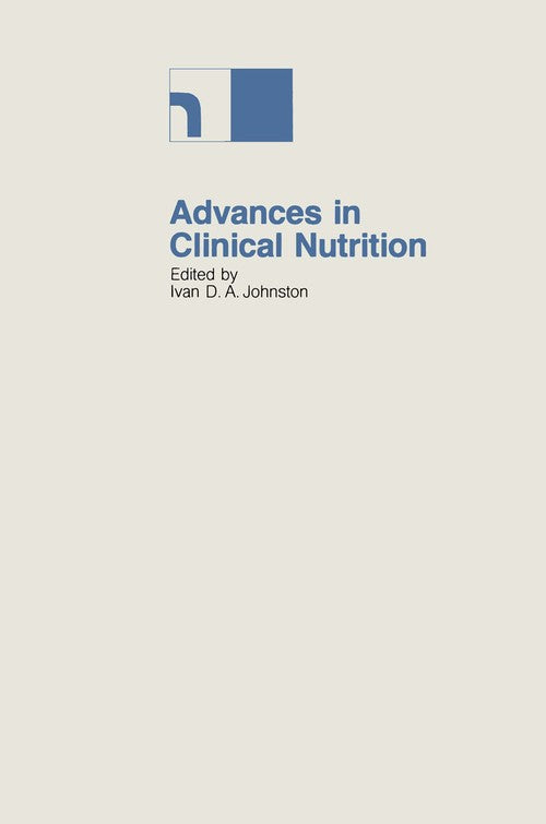 Advances in Clinical Nutrition by Ida Johnston | ISBN-13 9789401159203