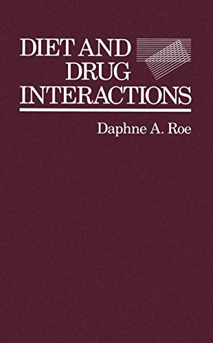 Diet and Drug Interactions by Daphne A Roe | ISBN-13 9789401160490