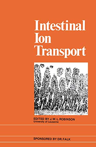 Intestinal Ion Transport by Jwl Robinson | ISBN-13 9789401161589