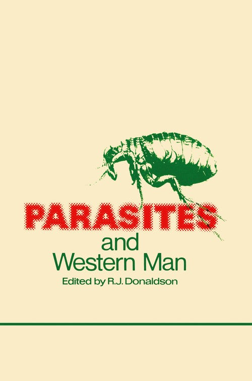 Parasites and Western Man by Rj Donaldson | ISBN-13 9789401161961