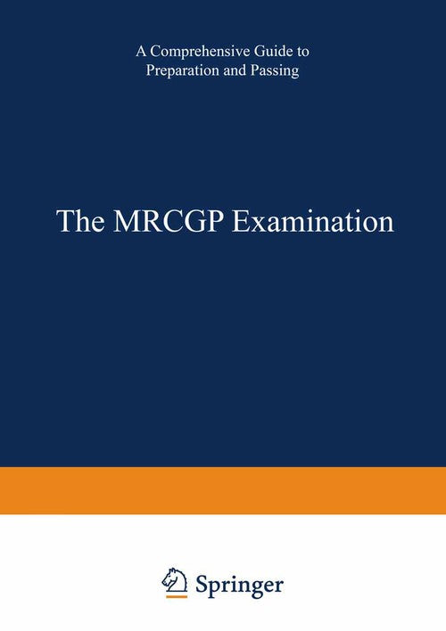 The MRCGP Examination by A Moulds ISBN 9789401162111