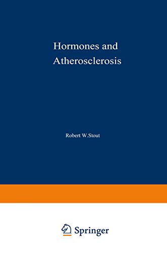 Hormones and Atherosclerosis by Rw Stout | ISBN-13 9789401162661