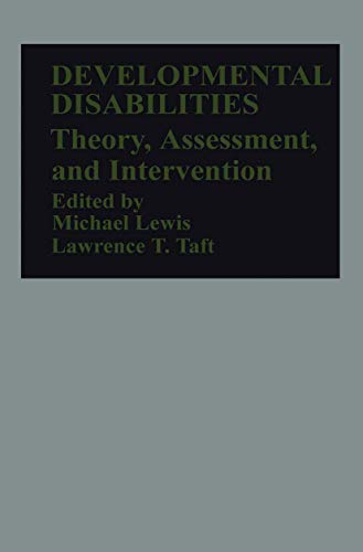Developmental Disabilities by Michael Lewis ISBN 9789401163163