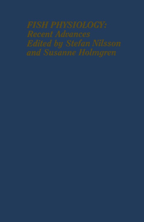 Fish Physiology: Recent Advances by Stefan Nilsson ISBN 9789401165600