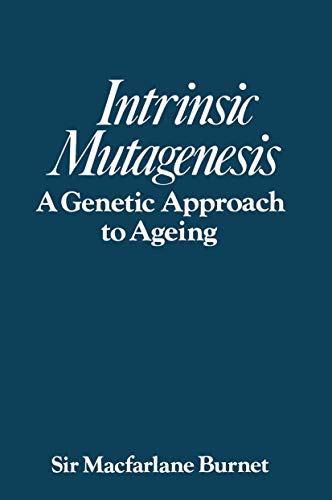 Intrinsic mutagenesis by Burnet Macfarlane | ISBN-13 9789401166089
