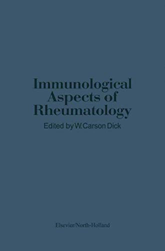 Immunological Aspects of Rheumatology by G Dick | ISBN-13 9789401166263
