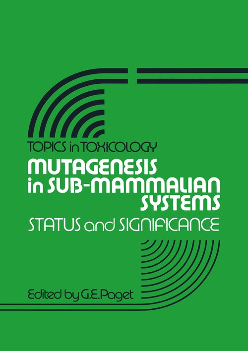 Mutagenesis in Sub-Mammalian Systems by Ge Paget | ISBN-13 9789401166416