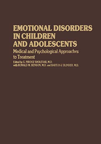 Emotional Disorders in Children and Adolescents by G Pirooz Sholevar | ISBN-13 9789401166867