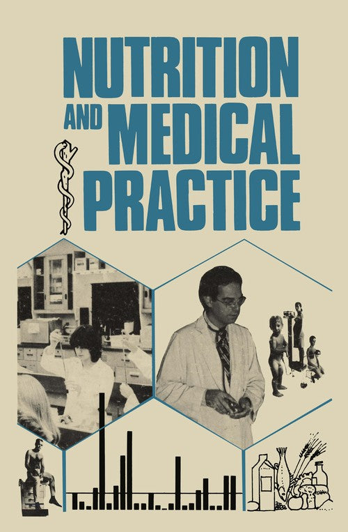 Nutrition and Medical Practice by Lewis A Barness | ISBN-13 9789401166973