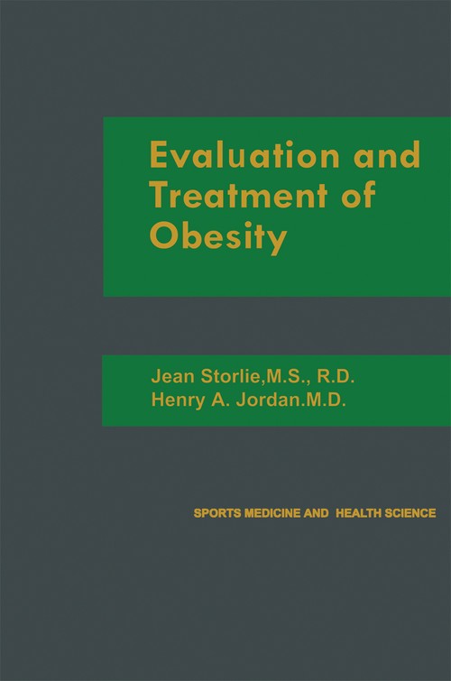 Evaluation and Treatment of Obesity by Jean Storlie | ISBN-13 9789401167185