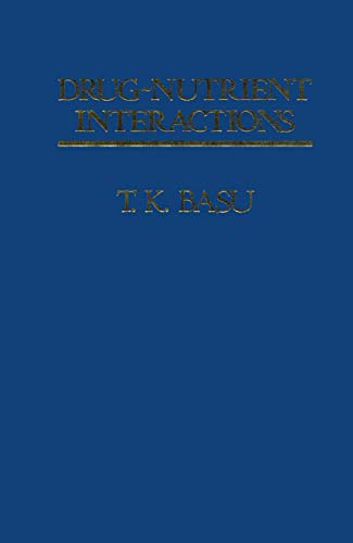 Drug∼Nutrient Interactions by T K Basu | ISBN-13 9789401170833