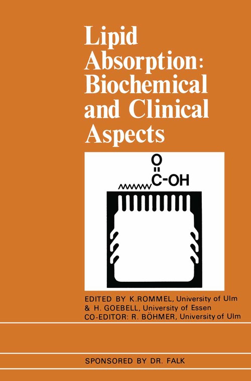 Lipid Absorption: Biochemical and Clinical Aspects by K Rommel | ISBN-13 9789401171786