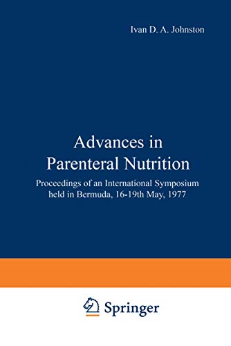 Advances in Parenteral Nutrition by Ida Johnston | ISBN-13 9789401171908