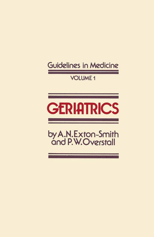 Geriatrics by An Exton-Smith | ISBN-13 9789401171939