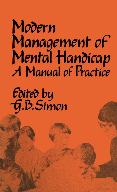 The Modern Management of Mental Handicap by Gb Simon | ISBN-13 9789401172028