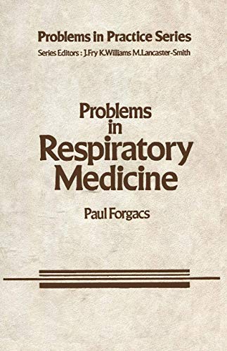 Problems in Respiratory Medicine by E Forgacs ISBN 9789401172202
