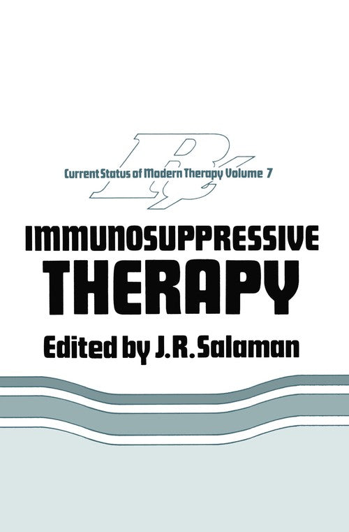 Immunosuppressive Therapy by Jr Salaman | ISBN-13 9789401172295