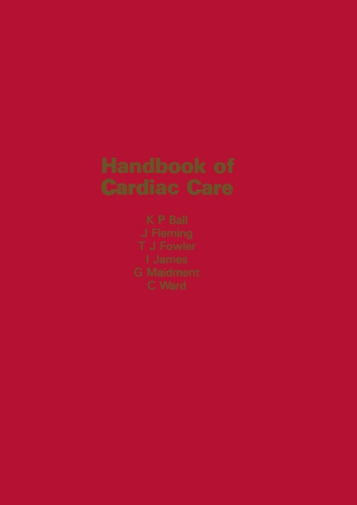 Handbook of Cardiac Care by Kp Ball | ISBN-13 9789401172646
