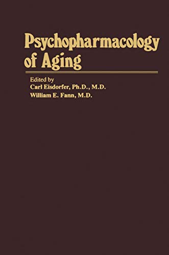 Psychopharmacology of Aging by C Eisdorfer | ISBN-13 9789401172851