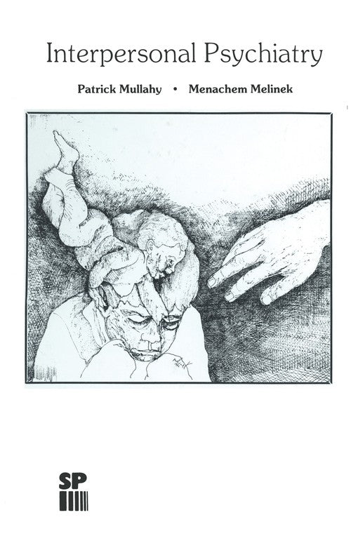 Interpersonal Psychiatry by P Mullahy ISBN 9789401172943