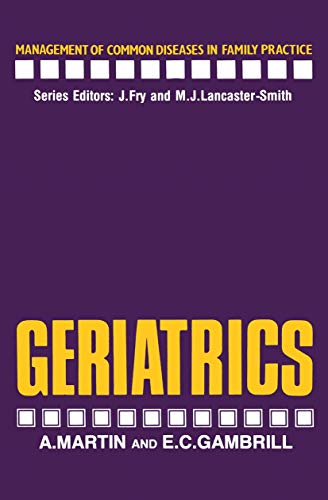 Geriatrics by A Martin ISBN 9789401173148