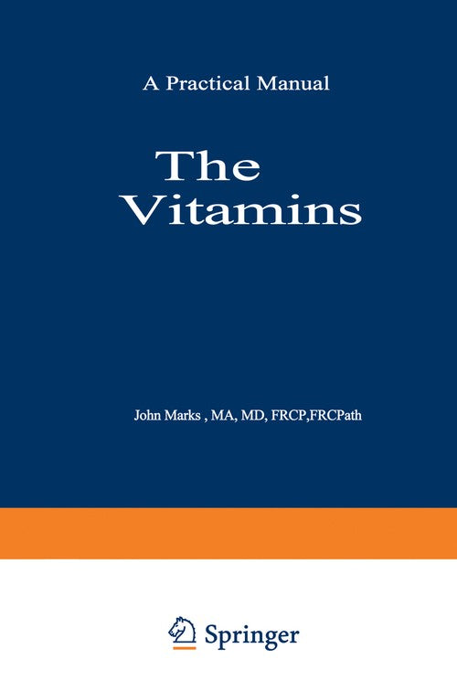 The Vitamins by J Marks | ISBN-13 9789401173230